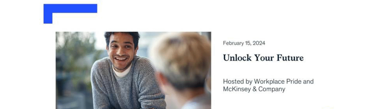 Unlock Your Future – Workplace Pride x McKinsey & Company event