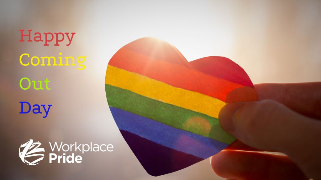NATIONAL COMING OUT DAY Workplace Pride